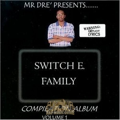 ●MR.DRE' PRESENTS Switch E. Family - Mr. Dre Presents: CD | Rap Music Guide